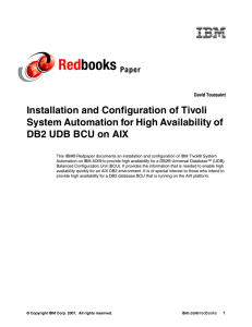 Red books Installation and Configuration of Tivoli System Automation for High Availability of