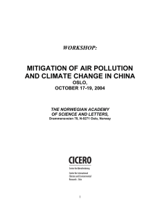 MITIGATION OF AIR POLLUTION AND CLIMATE CHANGE IN CHINA WORKSHOP: