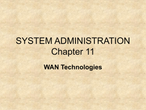 SYSTEM ADMINISTRATION Chapter 11 WAN Technologies