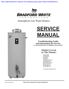 SERVICE MANUAL Atmospheric Gas Water Heaters Troubleshooting Guide