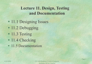  11.1 Designing Issues 11.2 Debugging 11.3 Testing
