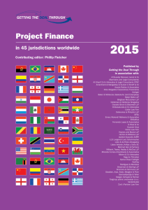 2015 Project Finance in 45 jurisdictions worldwide Contributing editor: Phillip Fletcher
