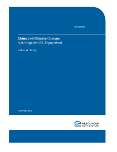 China and Climate Change: A Strategy for U.S. Engagement Joshua W. Busby