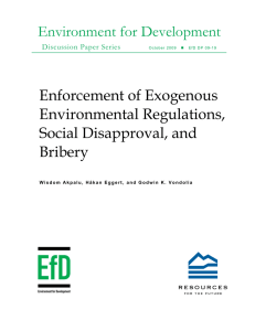 Environment for Development Enforcement of Exogenous Environmental Regulations, Social Disapproval, and