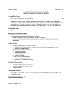 Chabot College  November, 1997 – Career Assessment through Testing