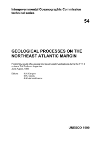 54 GEOLOGICAL PROCESSES ON THE NORTHEAST ATLANTIC MARGIN Intergovernmental Oceanographic Commission
