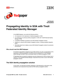 Red paper Propagating Identity in SOA with Tivoli Federated Identity Manager