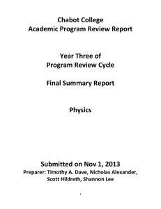 Chabot College  Academic Program Review Report    Year Three of  