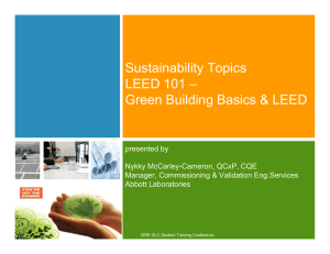 Sustainability Topics LEED 101 – Green Building Basics &amp; LEED