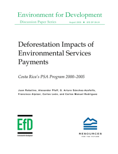 Environment for Development Deforestation Impacts of Environmental Services Payments