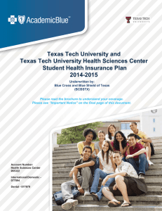 Tech University and Texas Texas Tech University Health Sciences Center
