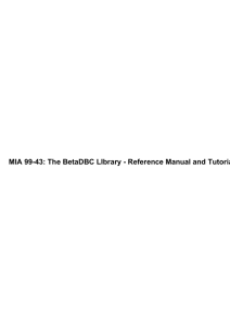 MIA 99-43: The BetaDBC LIbrary - Reference Manual and Tutorial