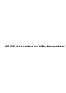 MIA 93-25: Distributed Objects in BETA - Reference Manual