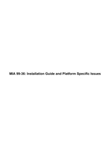 MIA 99-36: Installation Guide and Platform Specific Issues