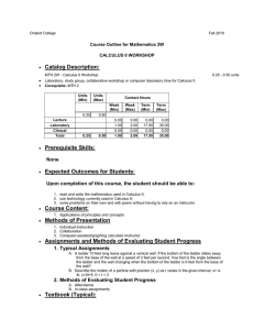 Catalog Description: Course Outline for Mathematics 2W CALCULUS II WORKSHOP •