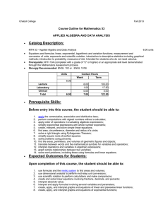 Catalog Description: Course Outline for Mathematics 53 APPLIED ALGEBRA AND DATA ANALYSIS •