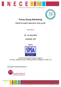 Focus Group Workshop 10 - 12 July 2014 Leicester, UK
