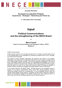 Input Political Communications and the strengthening of the NECE Brand European Co-operation Projects