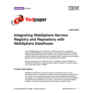 Red paper Integrating WebSphere Service Registry and Repository with