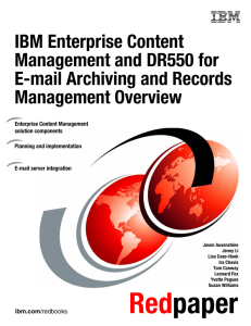 Red paper IBM Enterprise Content Management and DR550 for