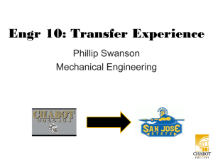 Engr 10: Transfer Experience Phillip Swanson Mechanical Engineering