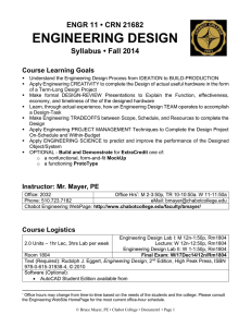 ENGINEERING DESIGN ENGR 11 • CRN 21682 Syllabus • Fall 2014