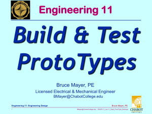 Build &amp; Test ProtoTypes Engineering 11 Bruce Mayer, PE