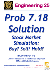 Prob 7.18 Solution Engineering 25 Stock Market
