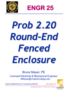 Prob 2.20 Round-End Fenced Enclosure