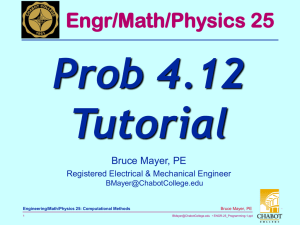 Prob 4.12 Tutorial Engr/Math/Physics 25 Bruce Mayer, PE