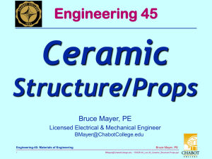 Ceramic Structure/Props Engineering 45 Bruce Mayer, PE
