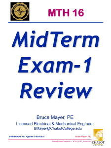 MidTerm Exam-1 Review MTH 16