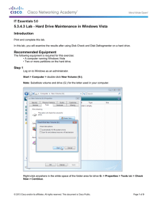 5.3.4.3 Lab - Hard Drive Maintenance in Windows Vista Introduction