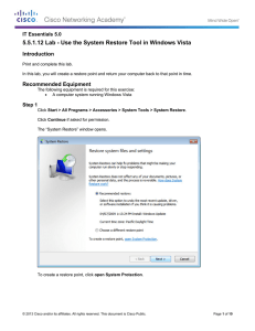 5.5.1.12 Lab - Use the System Restore Tool in Windows... Introduction IT Essentials 5.0