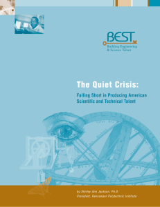 The Quiet Crisis: Falling Short in Producing American Scientific and Technical Talent