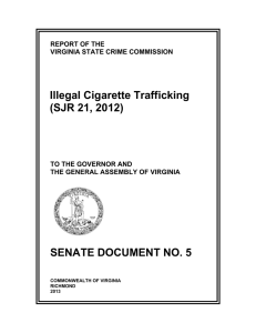 Illegal Cigarette Trafficking (SJR 21, 2012) SENATE DOCUMENT NO. 5 REPORT OF THE