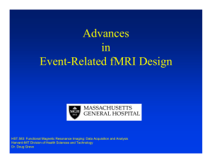 Advances in Event-Related fMRI Design