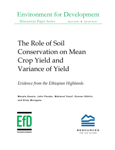 Environment for Development The Role of Soil Conservation on Mean Crop Yield and