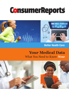 Your Medical Data What You Need to Know Now Better Health Care: