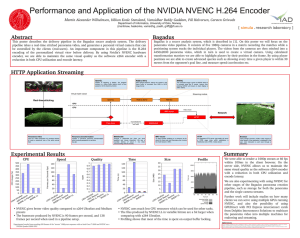 Performance and Application of the NVIDIA NVENC H.264 Encoder Ma
