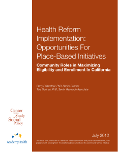 Health Reform Implementation: Opportunities For Place-Based Initiatives