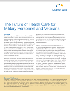 The Future of Health Care for Military Personnel and Veterans Summary