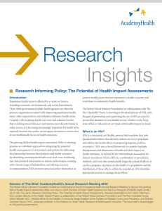  Research Insights Research Informing Policy: The Potential of Health Impact Assessments