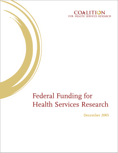 Federal Funding for Health Services Research December 2005