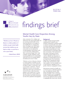 findings brief Mental Health Care Disparities Among Youths Vary by State September 2002