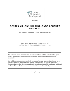 BENIN’S MILLENNIUM CHALLENGE ACCOUNT COMPACT  This event was held in Washington, DC