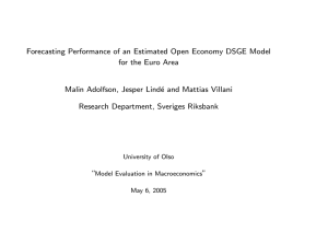 Forecasting Performance of an Estimated Open Economy DSGE Model