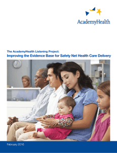 Improving the Evidence Base for Safety Net Health Care Delivery