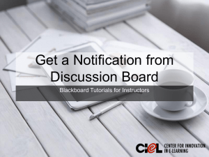 Get a Notification from Discussion Board Blackboard Tutorials for Instructors