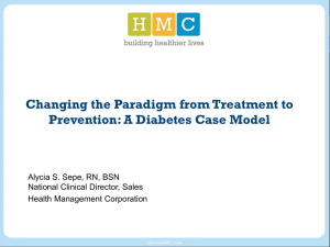 Changing the Paradigm from Treatment to Prevention: A Diabetes Case Model